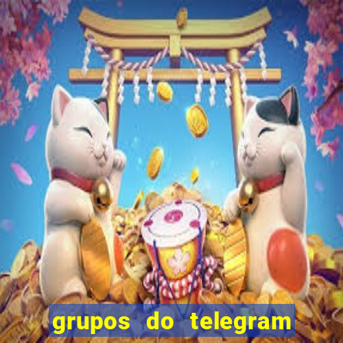 grupos do telegram mais 18